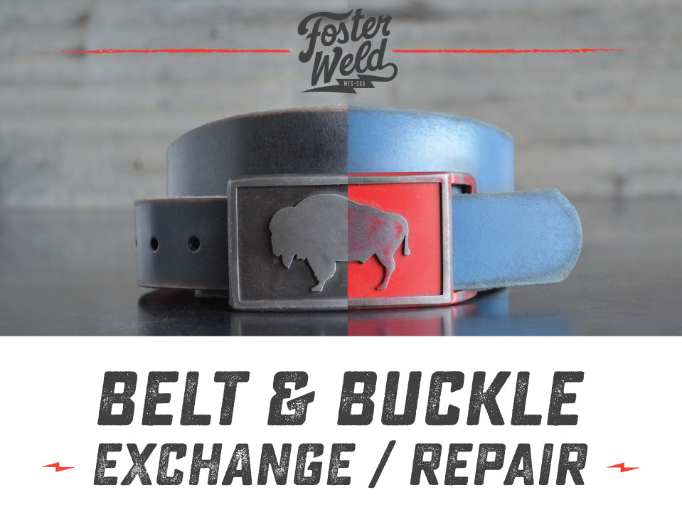 BELT & BUCKLE EXCHANGE OR REPAIR – FosterWeld